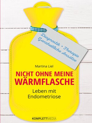 cover image of Nicht ohne meine Wärmflasche